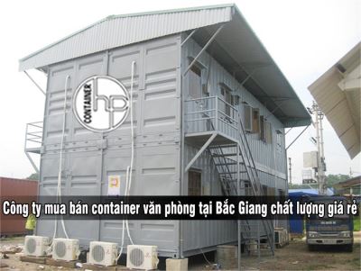 Công ty mua bán container văn phòng tại Bắc Giang chất lượng giá rẻ