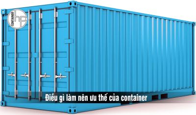 Container - Điều gì làm nên ưu thế ?