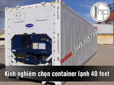 Kinh nghiệm chọn container lạnh 40 feet