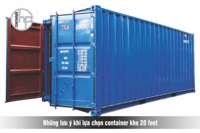Những lưu ý khi chọn lựa container kho 20 feet