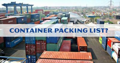 Container packing list là gì và những điều cần chú ý