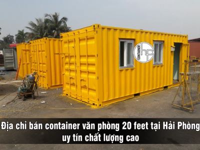 Địa chỉ bán container văn phòng 20 feet tại Hải Phòng uy tín chất lượng cao