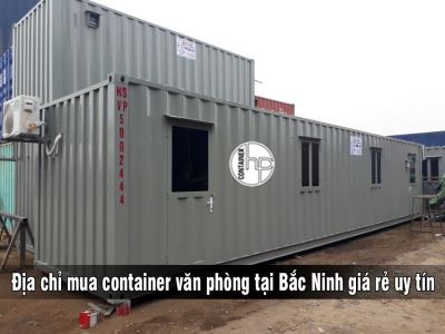 Địa chỉ mua container văn phòng tại Bắc Ninh giá rẻ uy tín