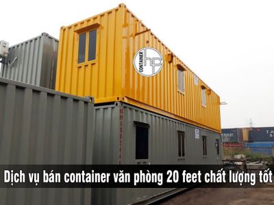 Dịch vụ bán container văn phòng 20 feet chất lượng tốt