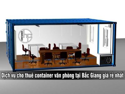 Dịch vụ cho thuê container văn phòng tại Bắc Giang giá rẻ nhất