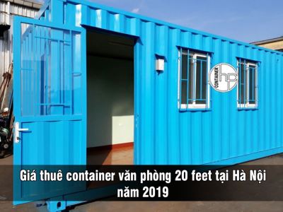 Giá thuê container văn phòng 20 feet tại Hà Nội năm 2019