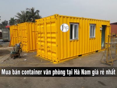 Mua bán container văn phòng tại Hà Nam giá rẻ nhất