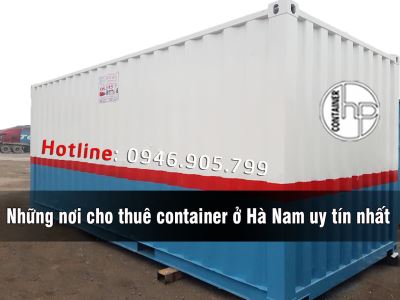 Những nơi cho thuê container ở Hà Nam uy tín nhất