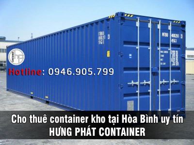 Cho thuê container kho tại Hòa Bình uy tín - HƯNG PHÁT CONTAINER
