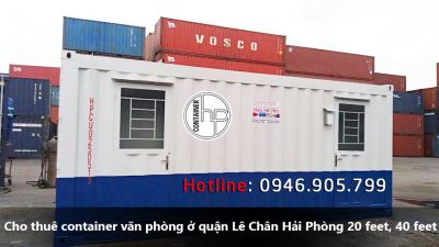 Cho thuê container văn phòng ở quận Lê Chân Hải Phòng 20 feet, 40 feet
