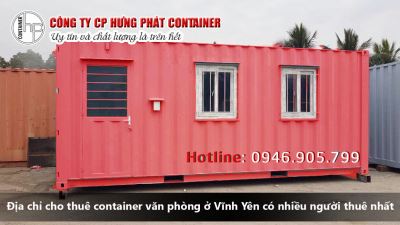 Địa chỉ cho thuê container văn phòng ở Vĩnh Yên có nhiều người thuê nhất