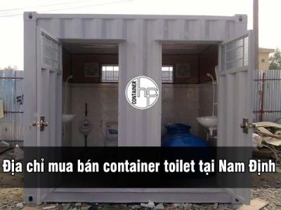 Địa chỉ mua bán container toilet tại Nam Định