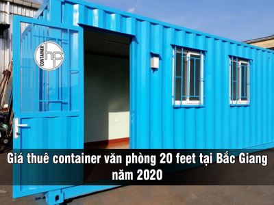 Giá thuê container văn phòng 20 feet tại Bắc Giang năm 2020