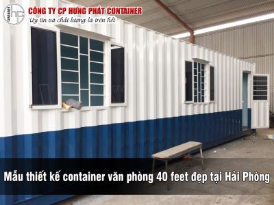 Mẫu thiết kế container văn phòng 40 feet đẹp tại Hải Phòng