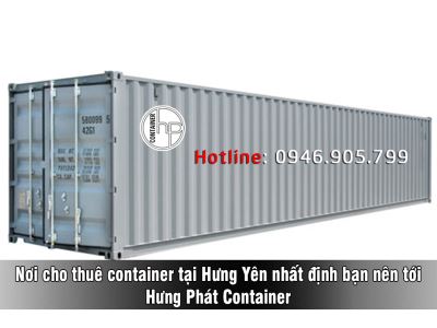 Nơi cho thuê container tại Hưng Yên nhất định bạn nên tới - Hưng Phát Container