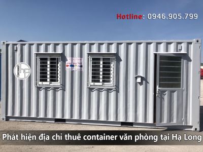 Phát hiện địa chỉ thuê container văn phòng tại Hạ Long