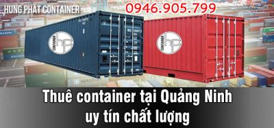 Thuê container tại Quảng Ninh uy tín chất lượng
