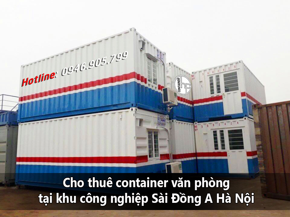 Cho thuê container văn phòng tại khu công nghiệp Sài Đồng A Hà Nội