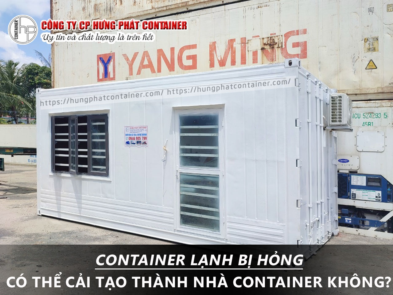 Container lạnh bị hỏng có thể cải tạo thành nhà container không?