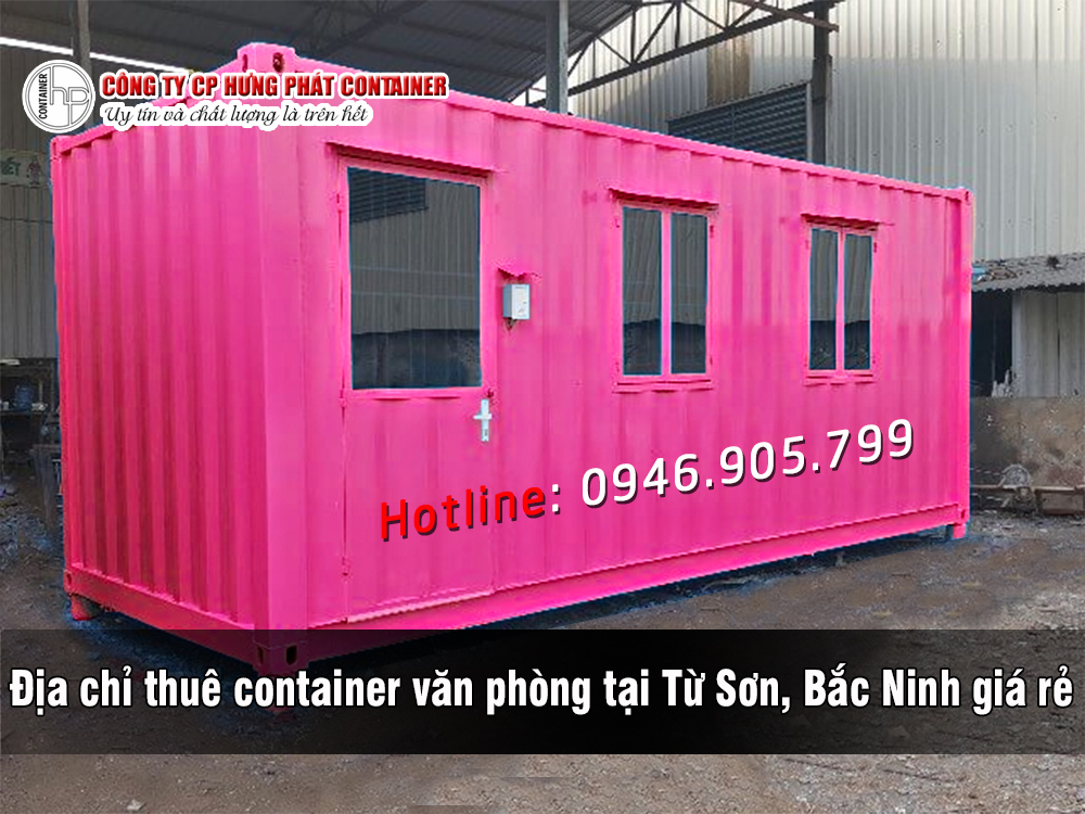 Địa chỉ thuê container văn phòng tại Từ Sơn, Bắc Ninh giá rẻ