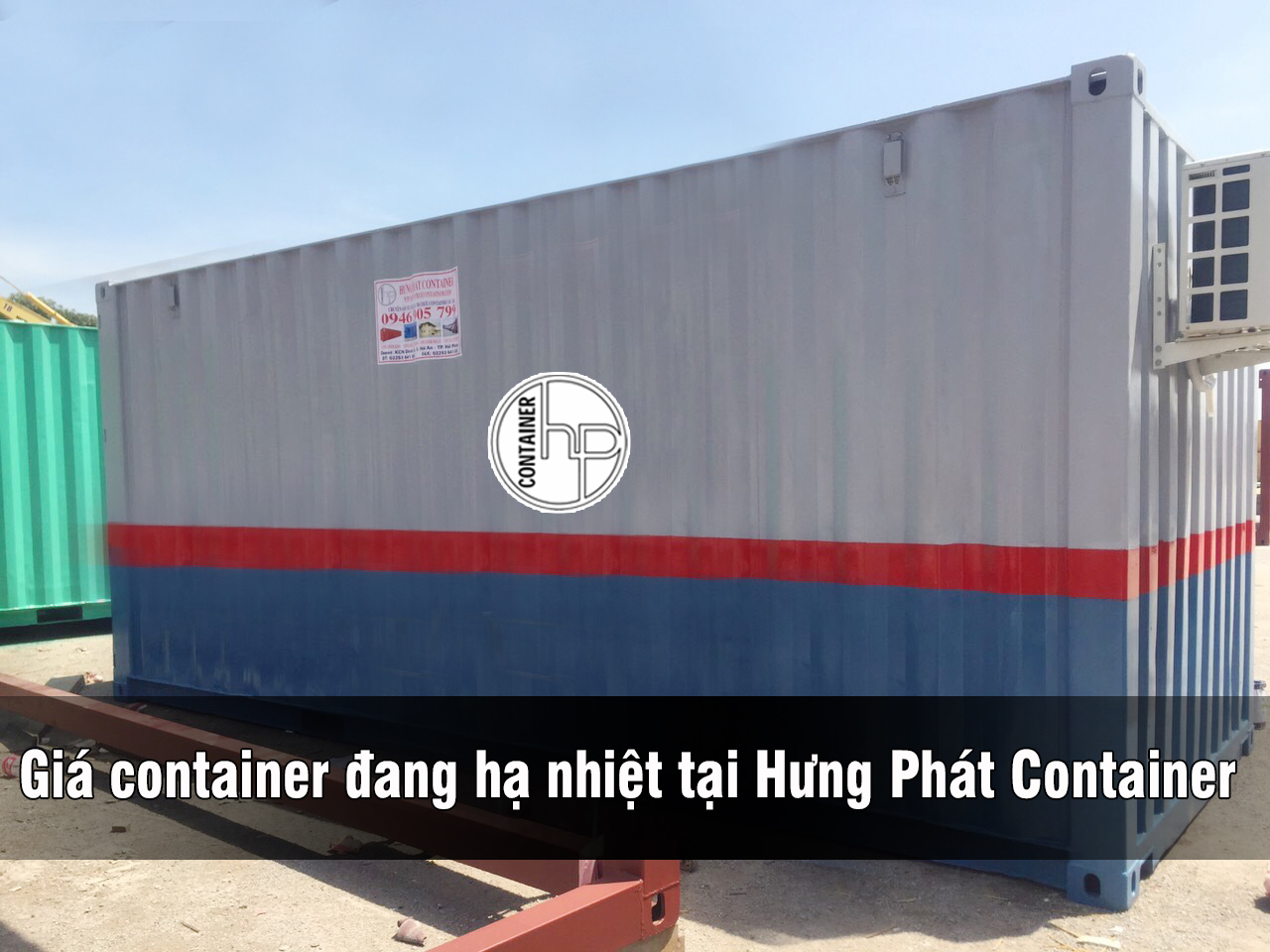 Giá container đang hạ nhiệt tại Hưng Phát Container